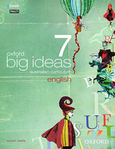 Big Ideas English 7 Australian Curriculum